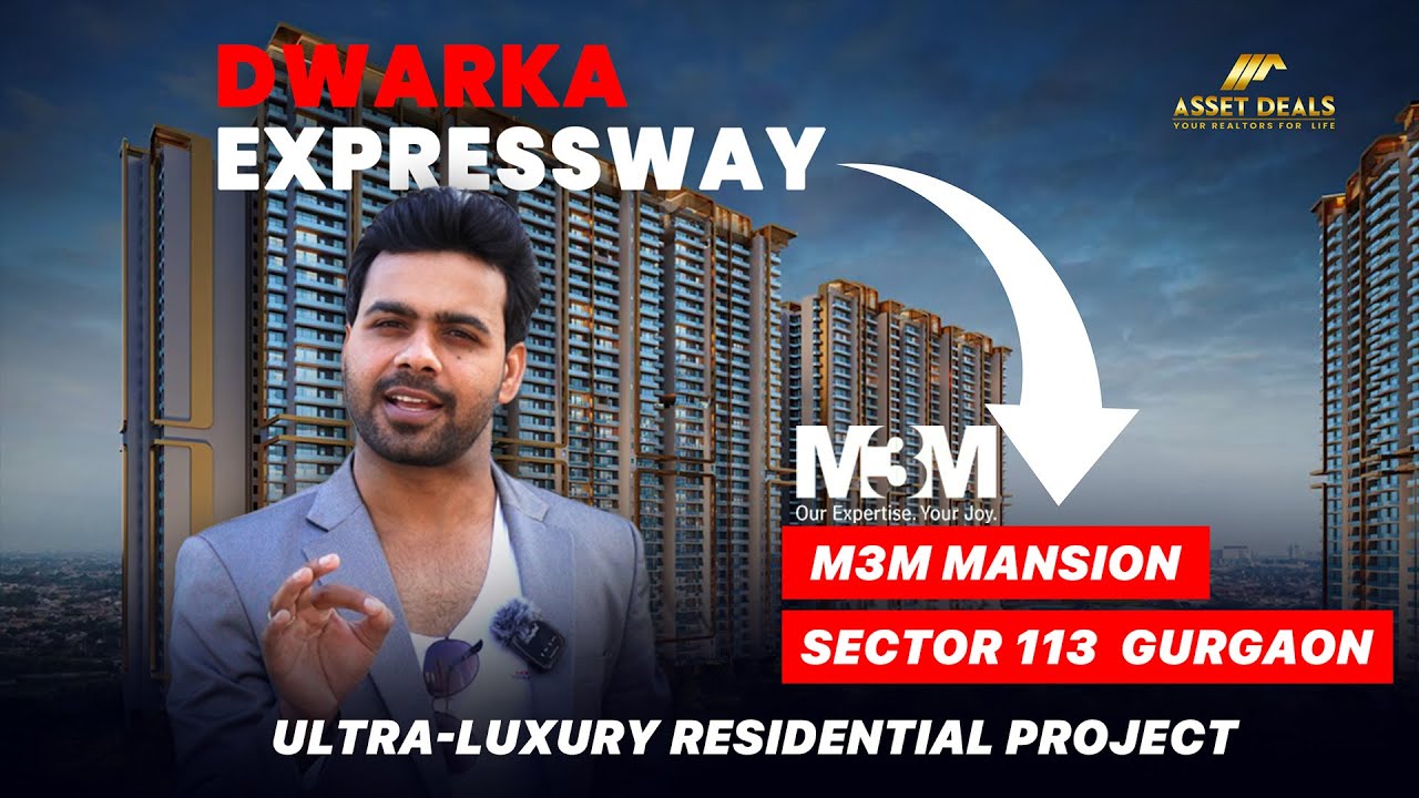 M3M Mansion, Gurugram | A Masterpiece of Luxury Living | Presented by Asset Deals