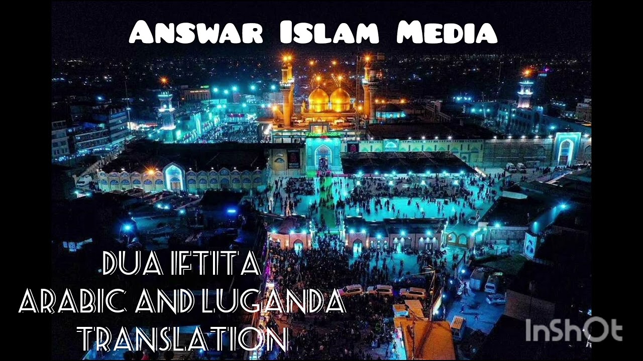 Dua iftita Arabic and Luganda translation 2024