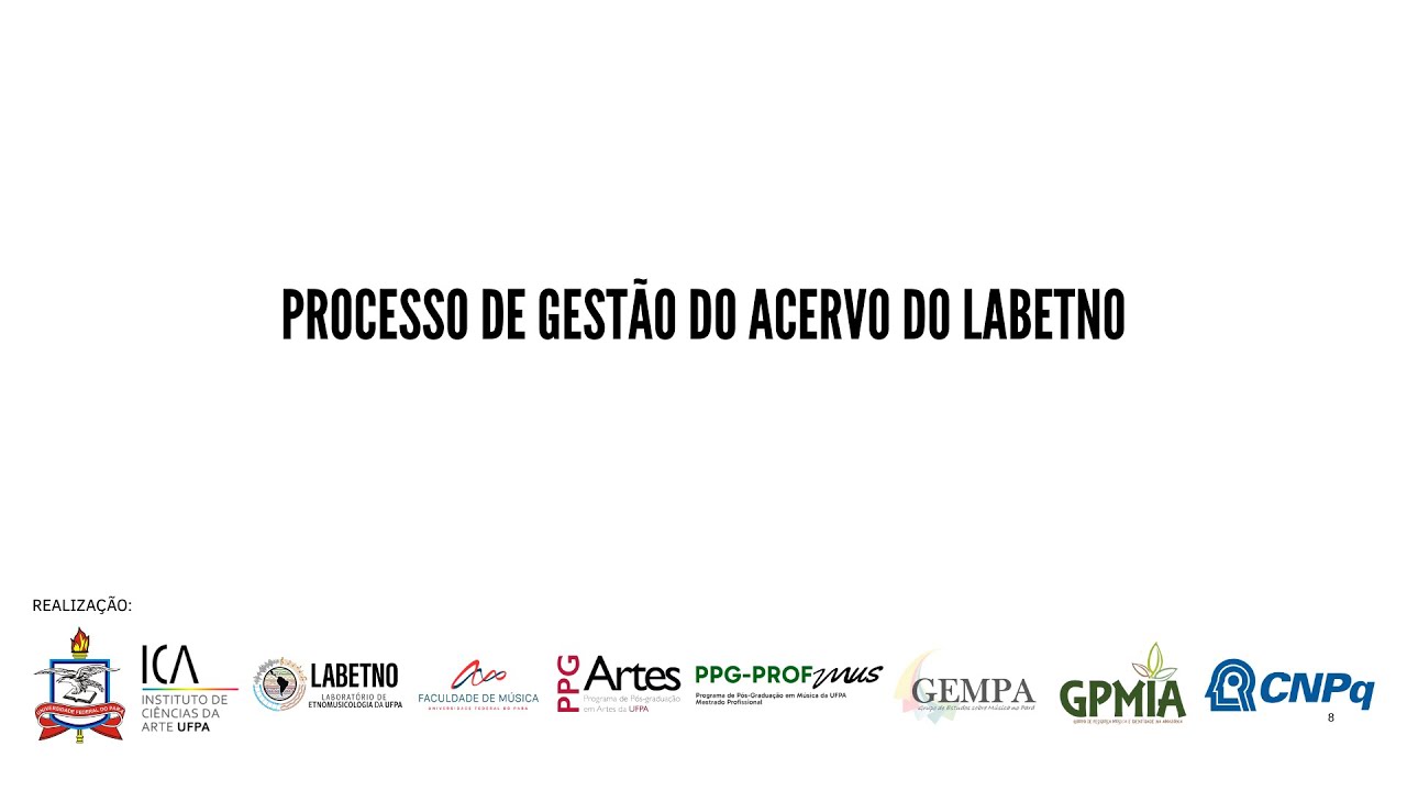 Processo de gestão do Acervo do Laboratório de Etnomusicologia da UFPA