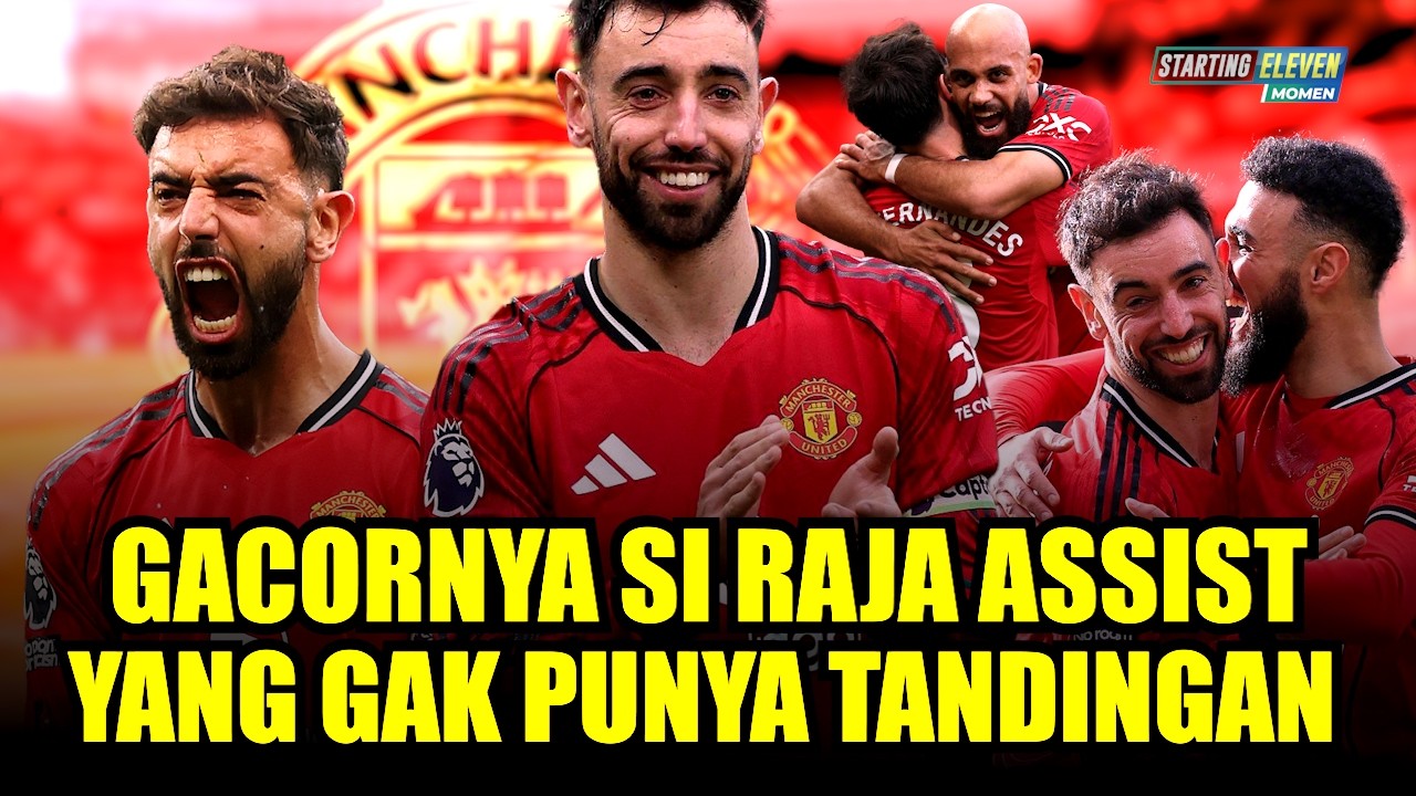 Merajai Statistik Siap Lampaui Catatan Para Legenda! Bruno yang Makin Menggila di Man United