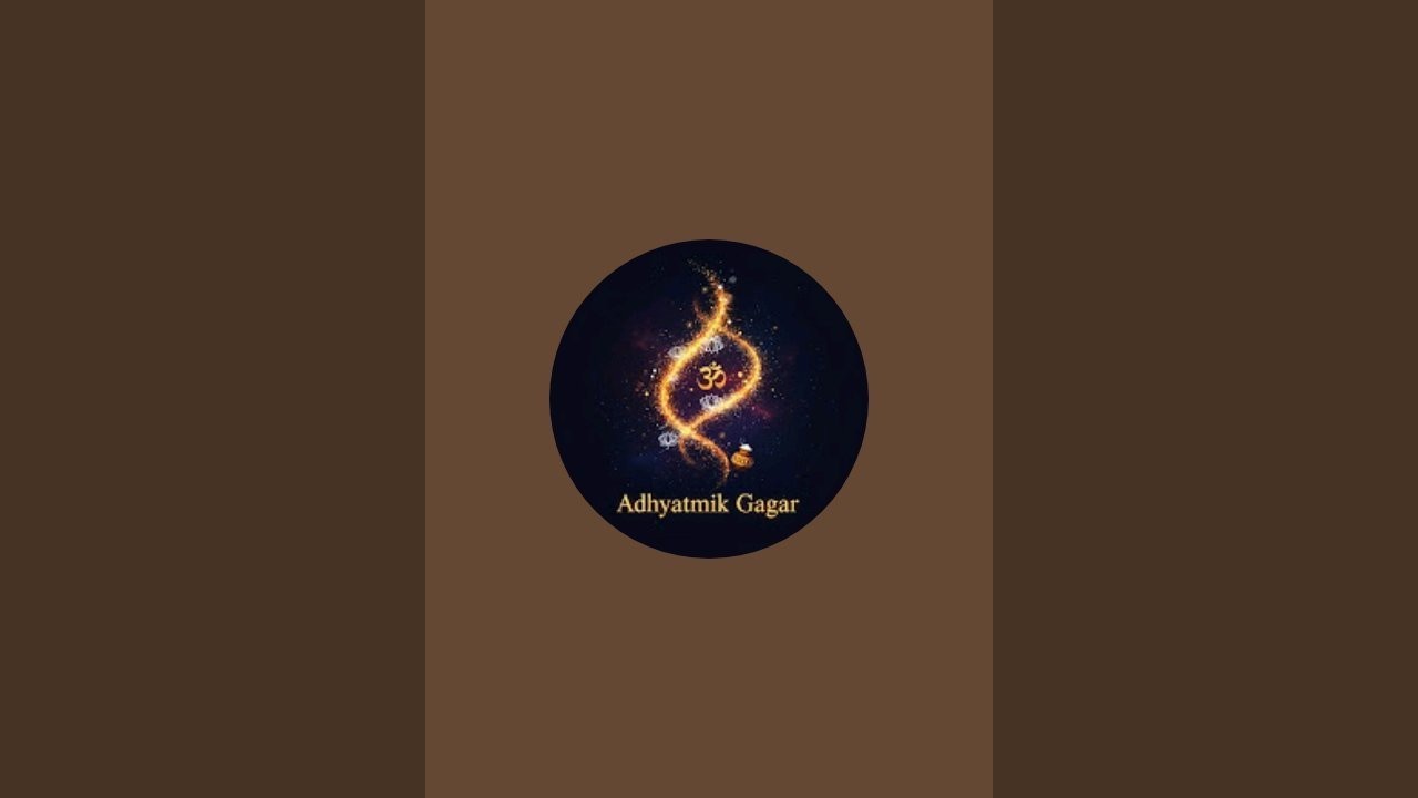 Adhyatmik Gagar is live