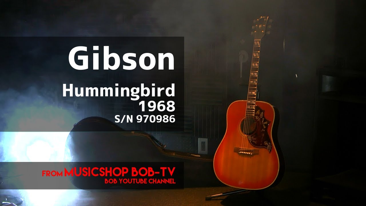 Gibson Hummingbird 1968 S/N 970986 【商品紹介・メンテナンス記録】アコースティックギター《売却済》#Gibson #ギブソン #ハミングバード #ボブ楽器店 #鹿嶋市