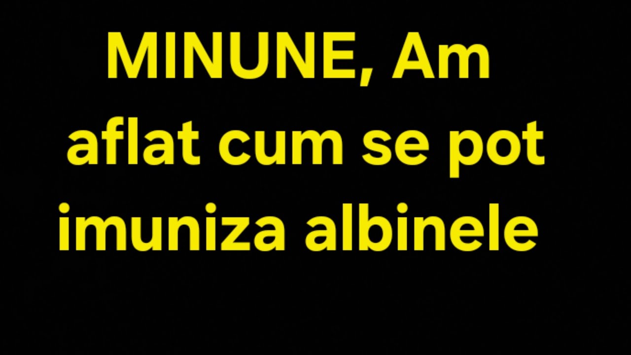 Imunizarea albinelor ieftin și eficient 100%