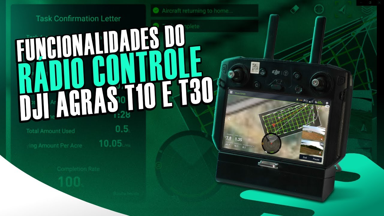 Funcionalidades do Rádio Controle do DJI AGRAS T10 e T30 – PARTE 1