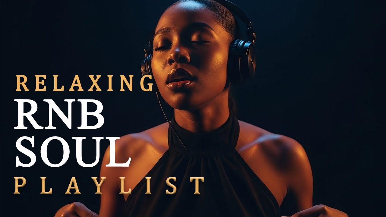 Midnight R&B Soul for Emotional Balance   【R&B Relax】Healing Playlist   Music for Work , Study
