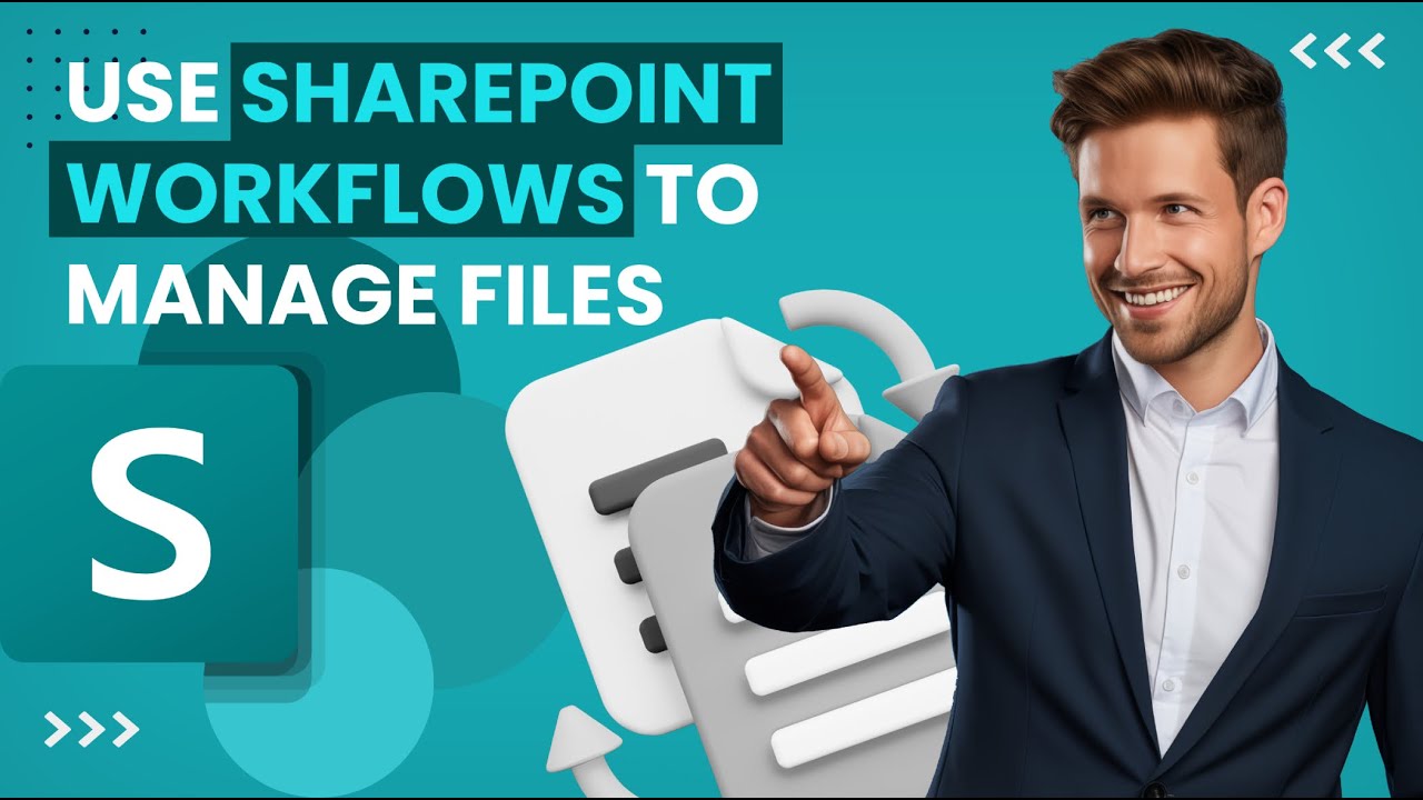 How to use SharePoint Workflows to manage files