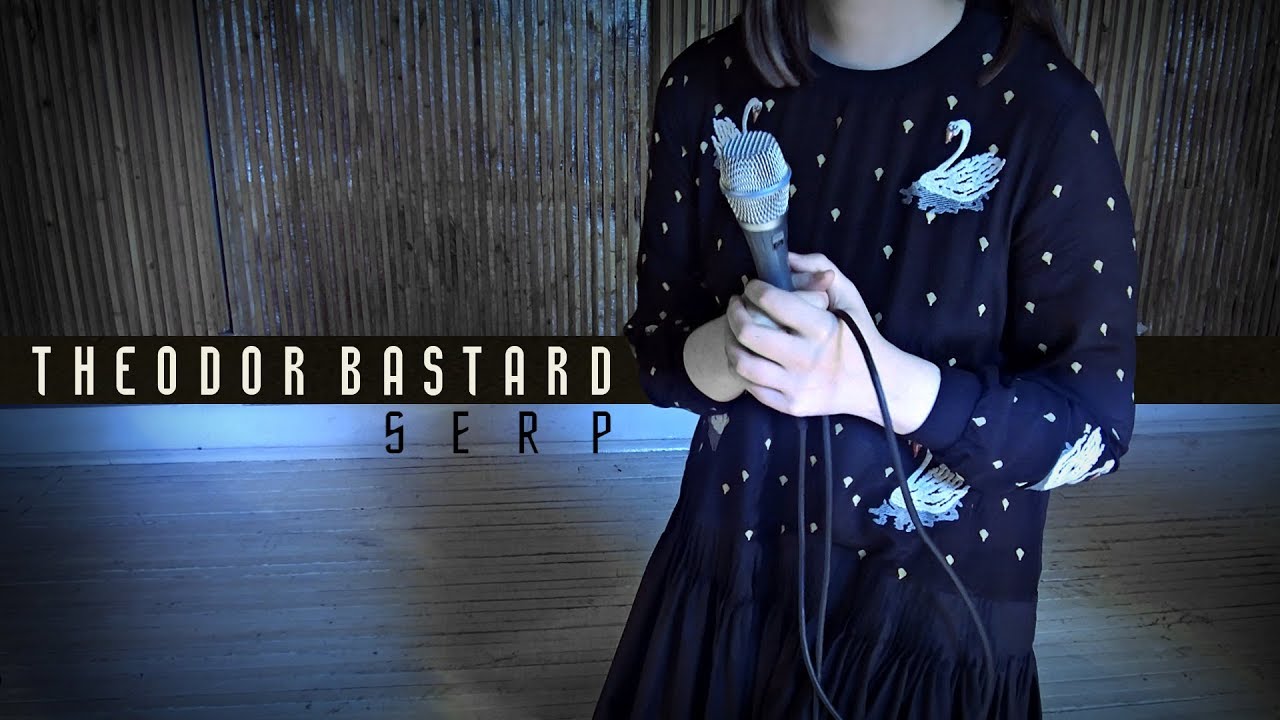 THEODOR BASTARD - Serp (Rehearsal version)