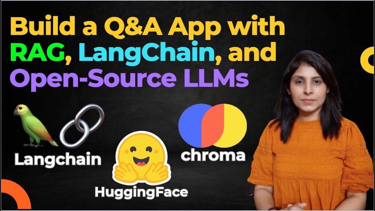 L-9 Build a Q&A App with RAG, LangChain, and Open-Source LLMs | Step-by-Step Guide