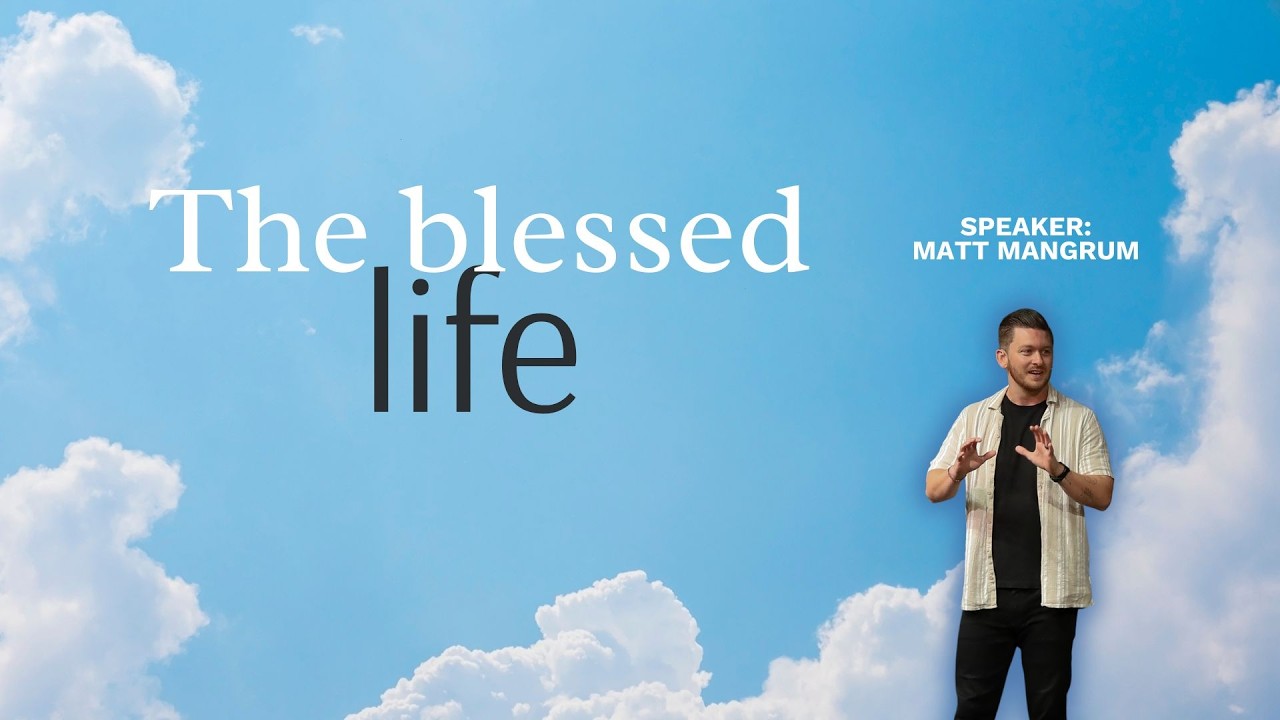 The Blessed Life | Can You Really Be Content No Matter What?
