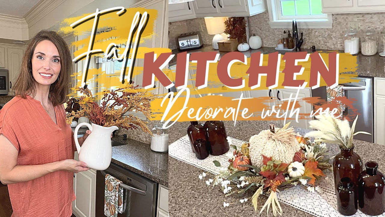 COZY FALL KITCHEN DECORATE WITH ME | KITCHEN DECOR IDEAS FOR FALL 2022
