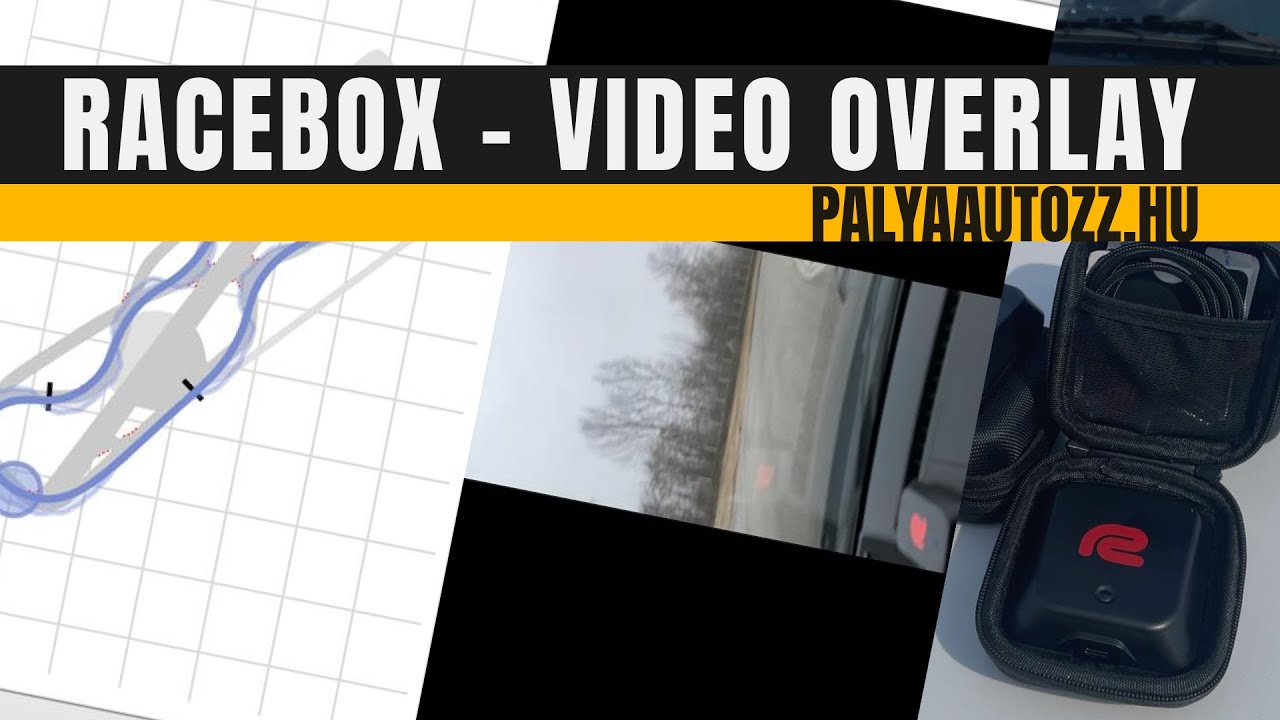 Gyorstalpaló - How to RaceBox Onboard video Overlay