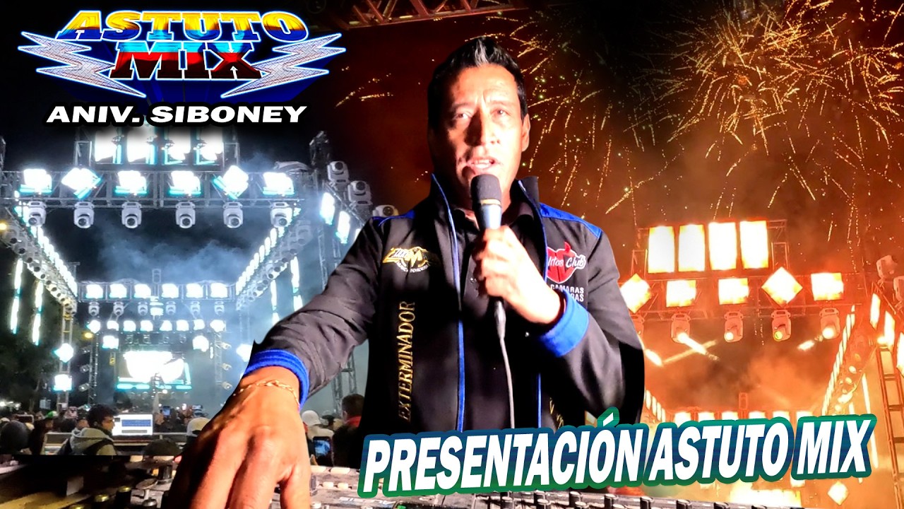 Asi Se Presento Sonido Astuto Mix - 41 Aniversario Sonido Siboney - Valle De Chalco #Javiguaracha