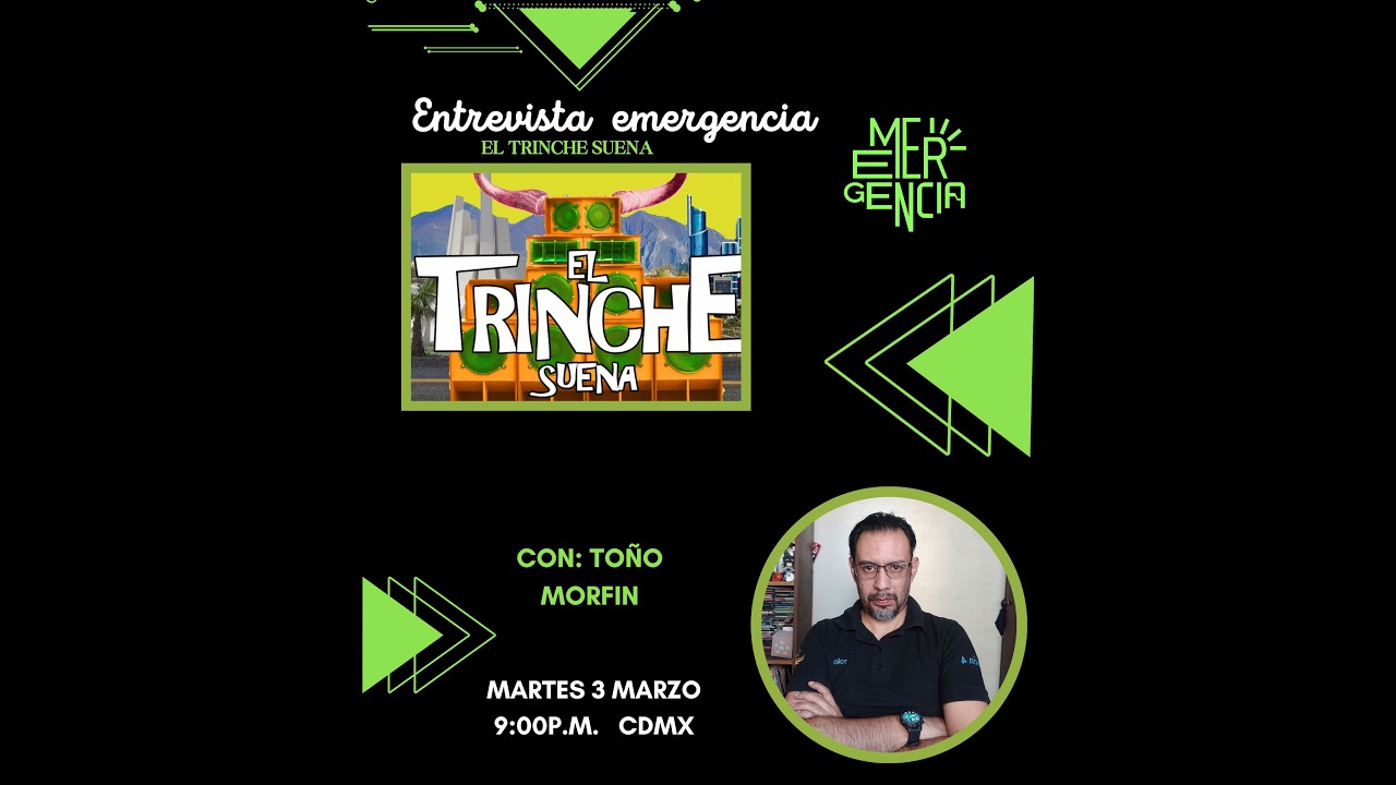 ENTREVISTA TRINCHE SUENA