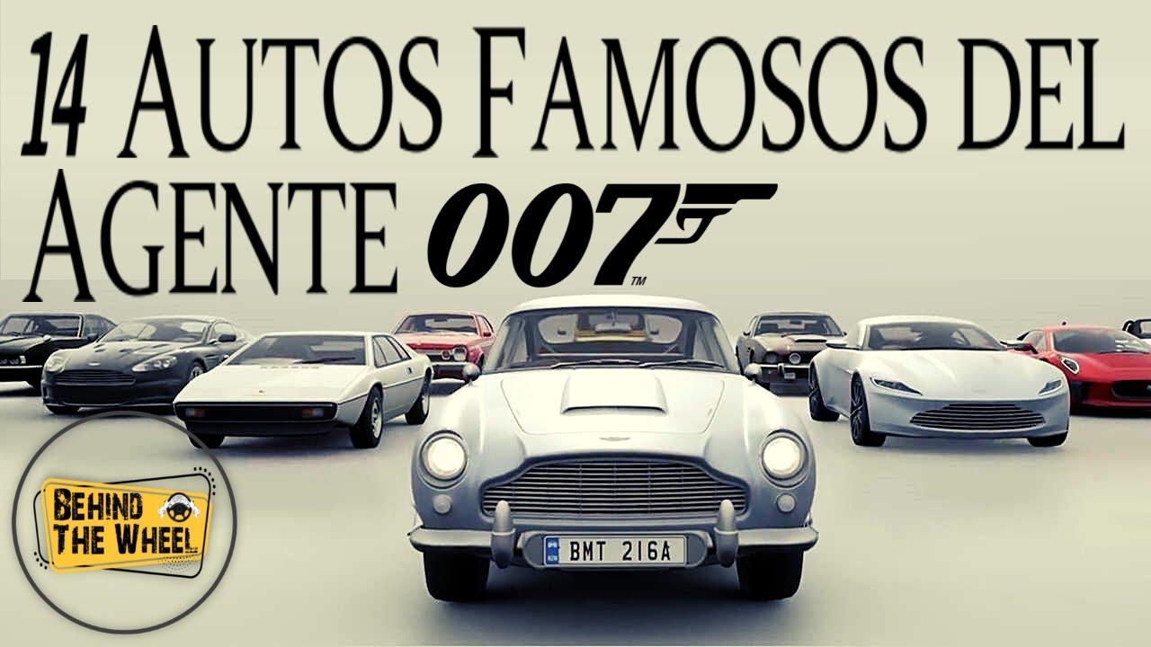 14 Autos Famosos de la Saga del Agente 007 | Behind The Wheel