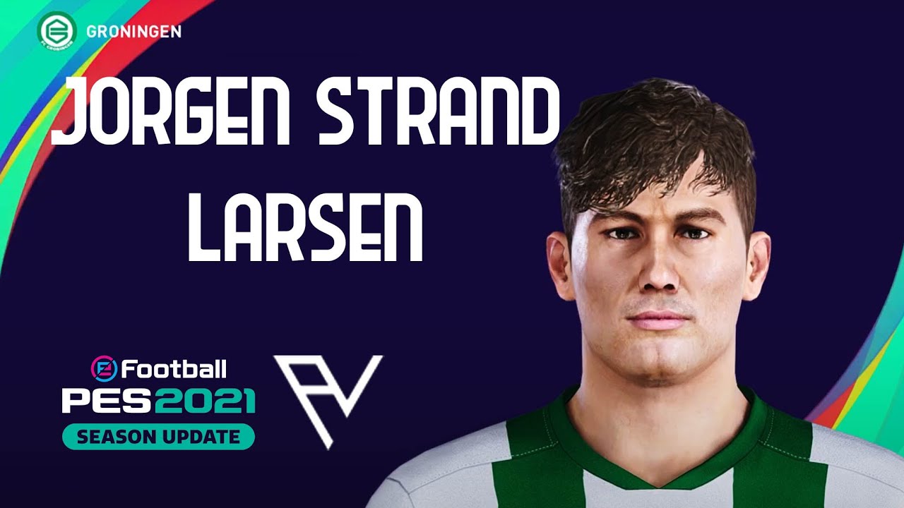 J. STRAND LARSEN Edit eFootball PES 2021