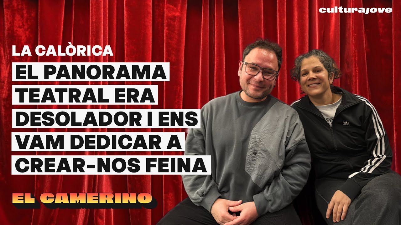 La Calòrica, el seu passat, el seu present i el seu futur | EL CAMERINO (16x06)