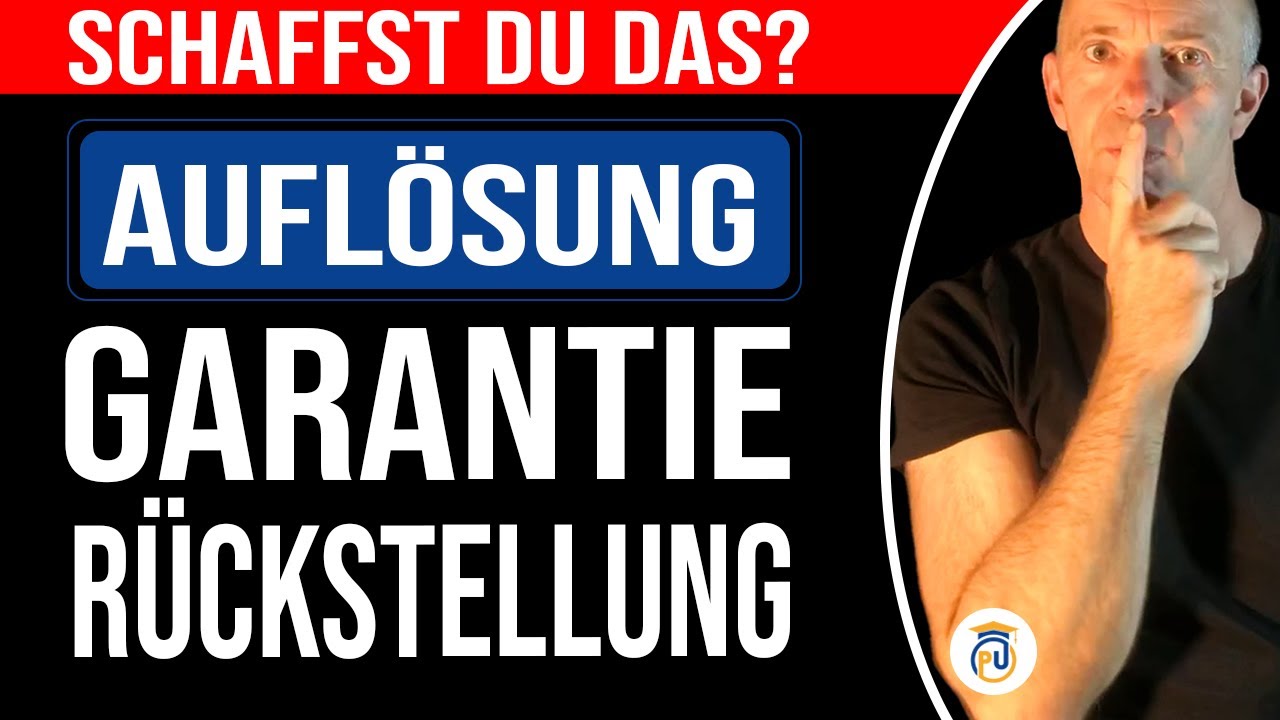 Rückstellungen - Auflösung einer Garantierückstellung | Jahresabschluss