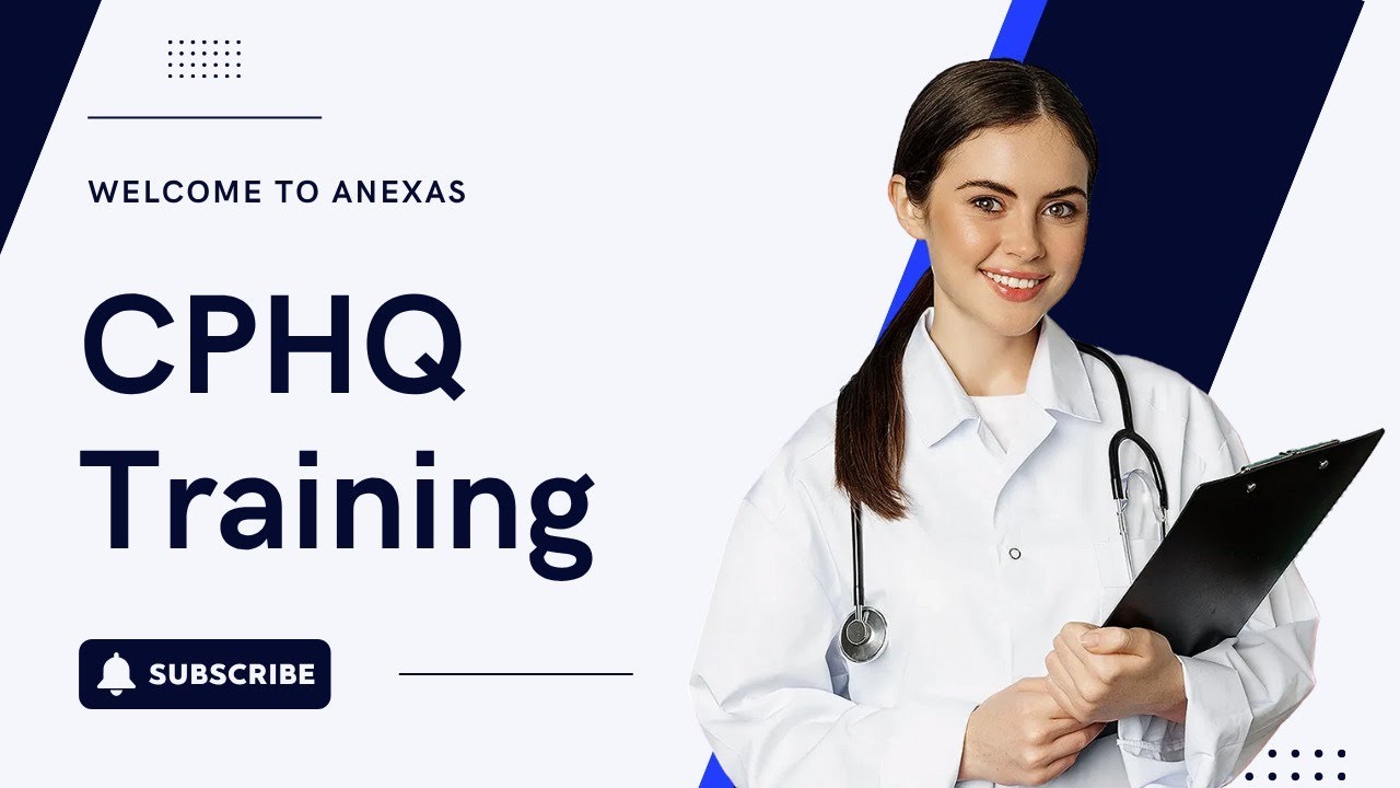 Welcome to the CPHQ Training | Anexas Europe | Amitabh Saxena