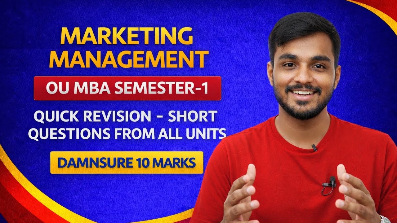 Marketing Management OU MBA Sem-1 | Quick Revision – Short Questions | 10 Marks@santhoshbachuwar2987