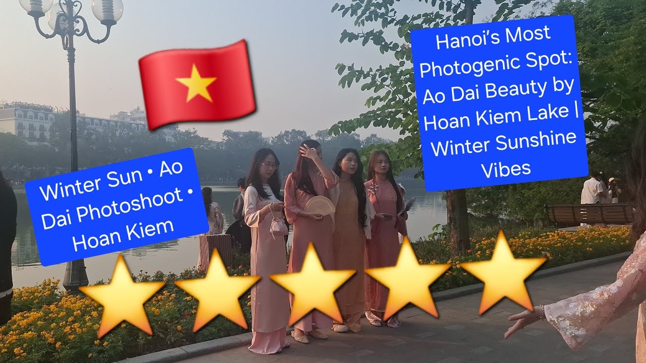 🇻🇳Hanoi’s Most Photogenic Spot: Ao Dai Beauty by Hoan Kiem Lake | Winter Sunshine Vibes