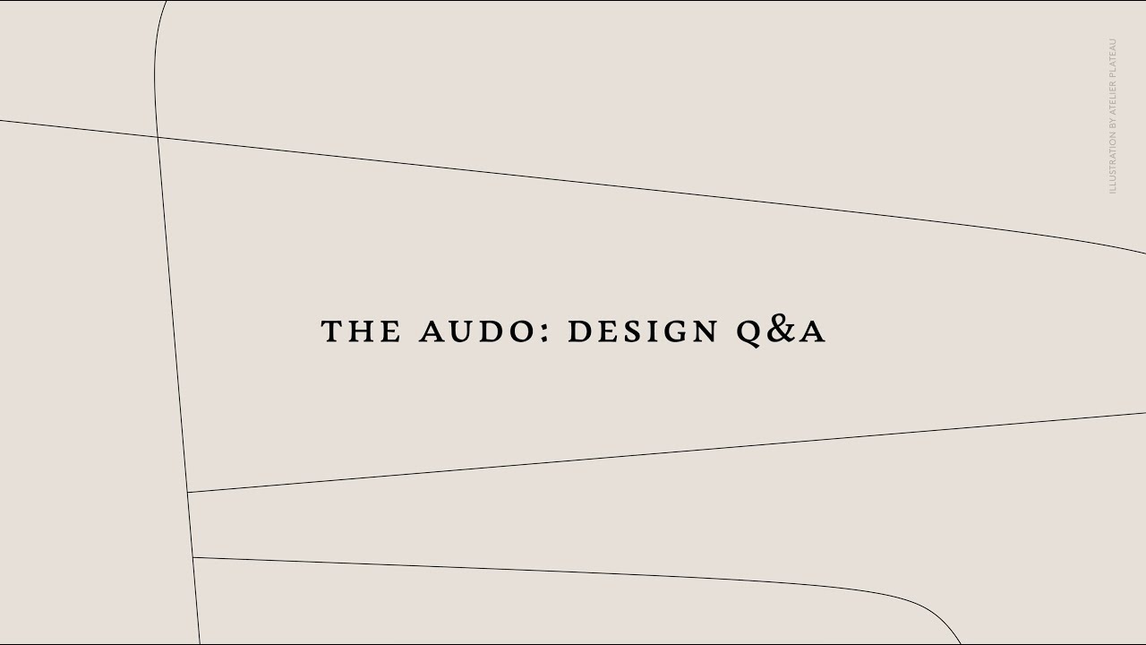 Design Q&A at The Audo