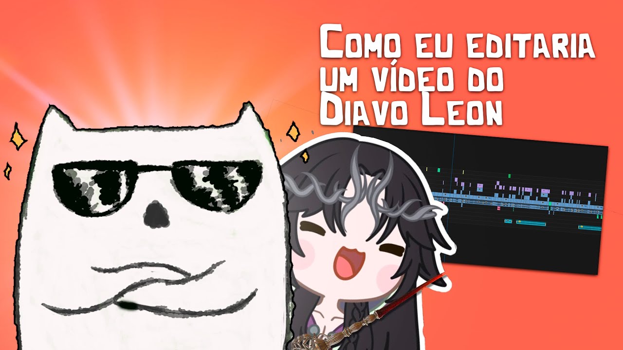 Como que eu editaria um v&iacute;deo do Diavo Leon -  Fazendo Decupagem