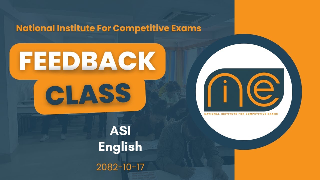 ASI, English, Feedback Session, 2082-10-17