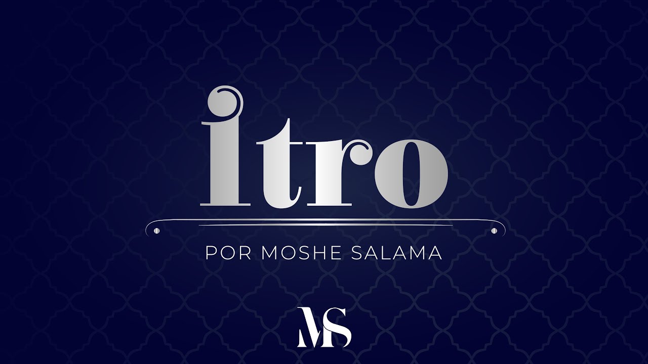 ITRO - Shemot / Lectura de Tor&aacute; by Moshe Salama