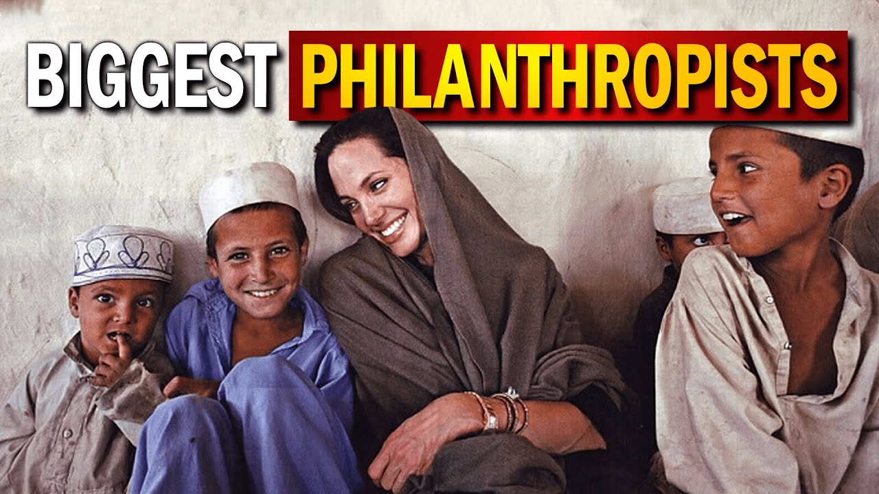 10 Biggest Celebrity Philanthropists