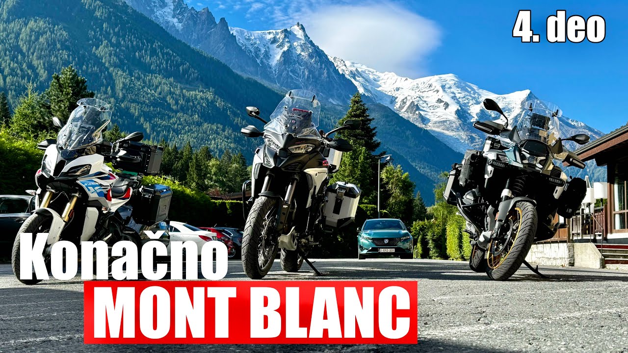 Motorima do Mont Blana - osvojili smo Mont Blan 4.deo