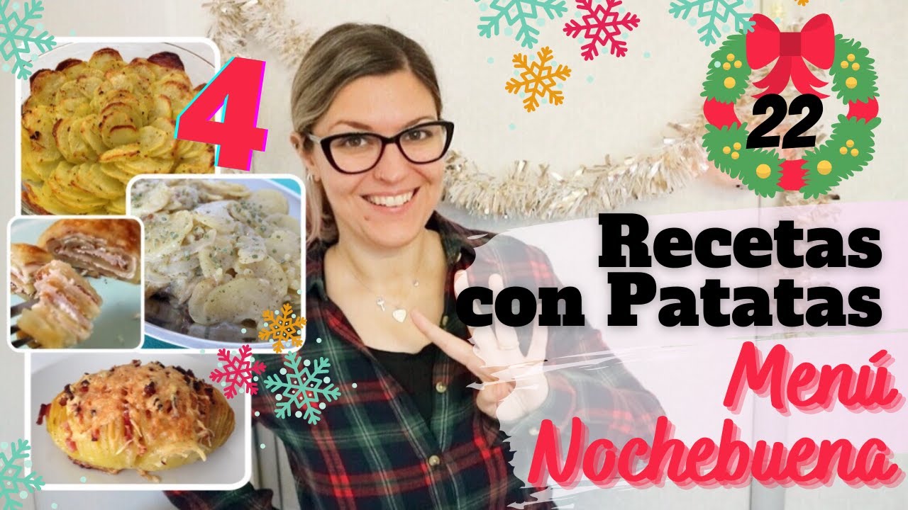 MENÚ DE NOCHEBUENA Fácil y Barato *4 RECETAS FÁCILES con PATATAS*