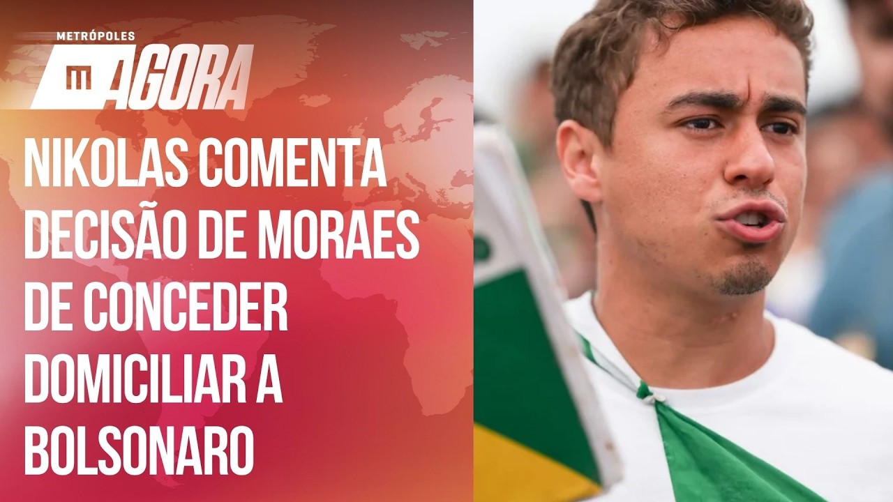 Nikolas se manifesta ap&oacute;s Moraes conceder pris&atilde;o domiciliar a Bolsonaro