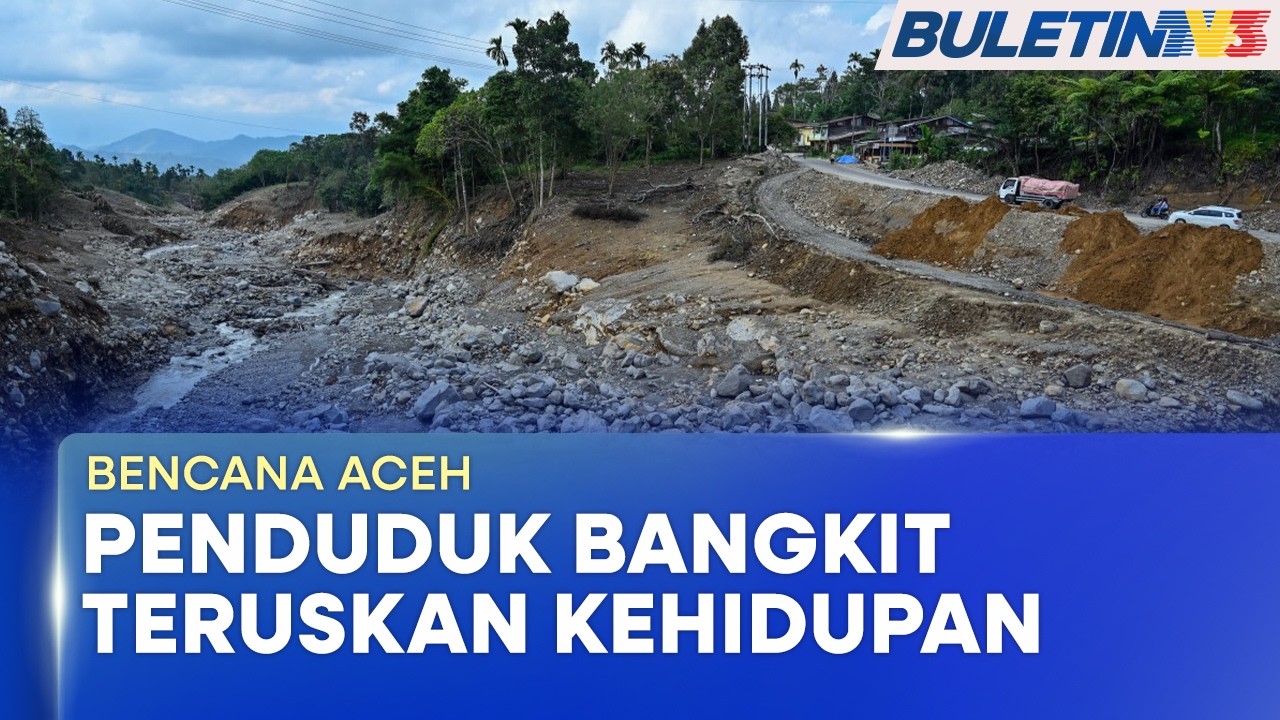BENCANA ACEH | Penduduk Pasrah, Rumah Musnah & Tanaman Hancur Sekelip Mata (BU)