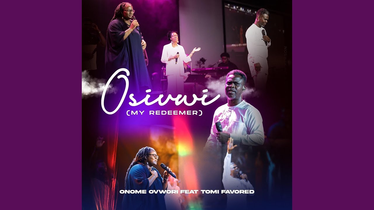 Osivwi (My Redeemer)