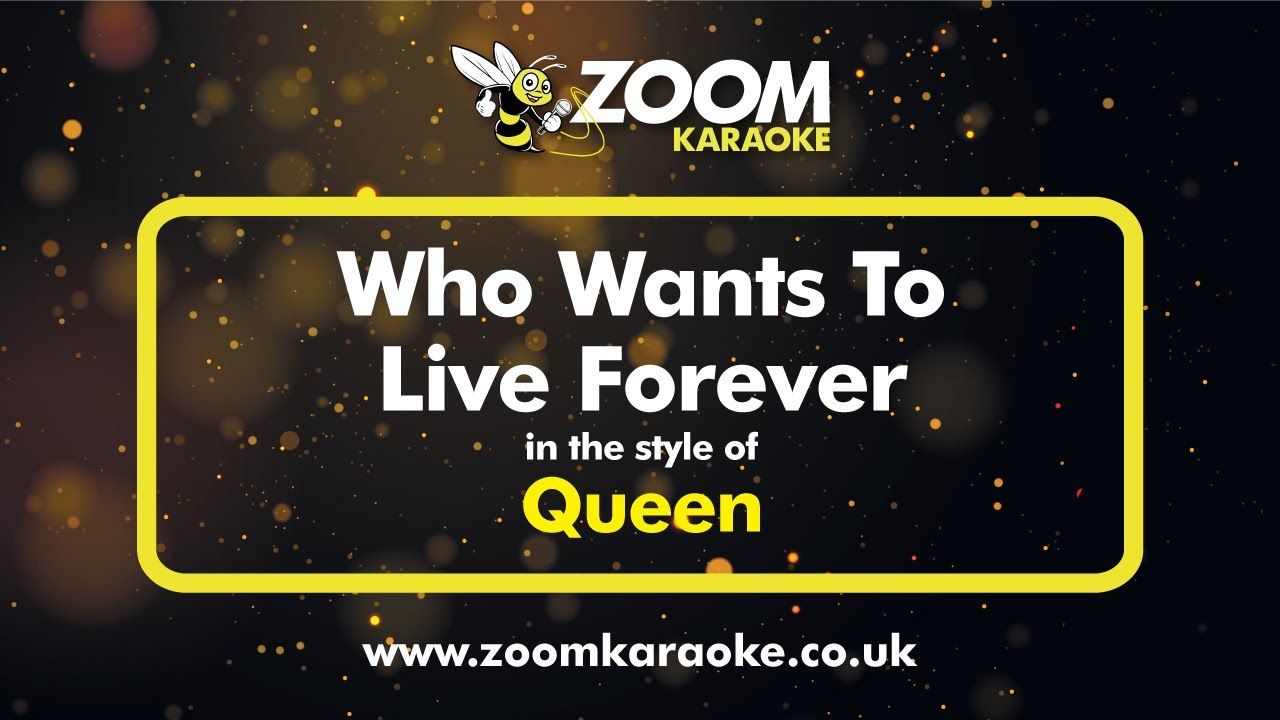 Queen - Who Wants To Live Forever (Without Backing Vocals) (Karaoke Version) with Lyrics On Screen
