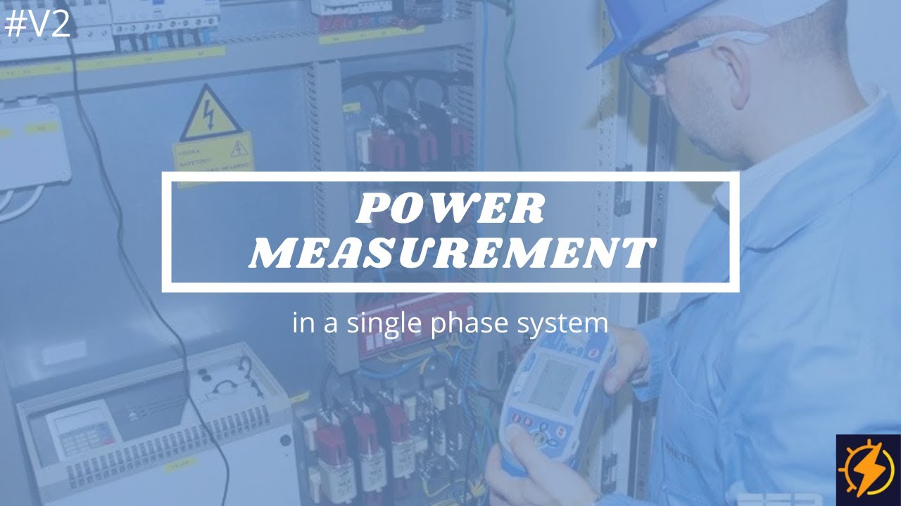 Power measurement in single phase system | 3 voltmeter and 3 ammeter method.