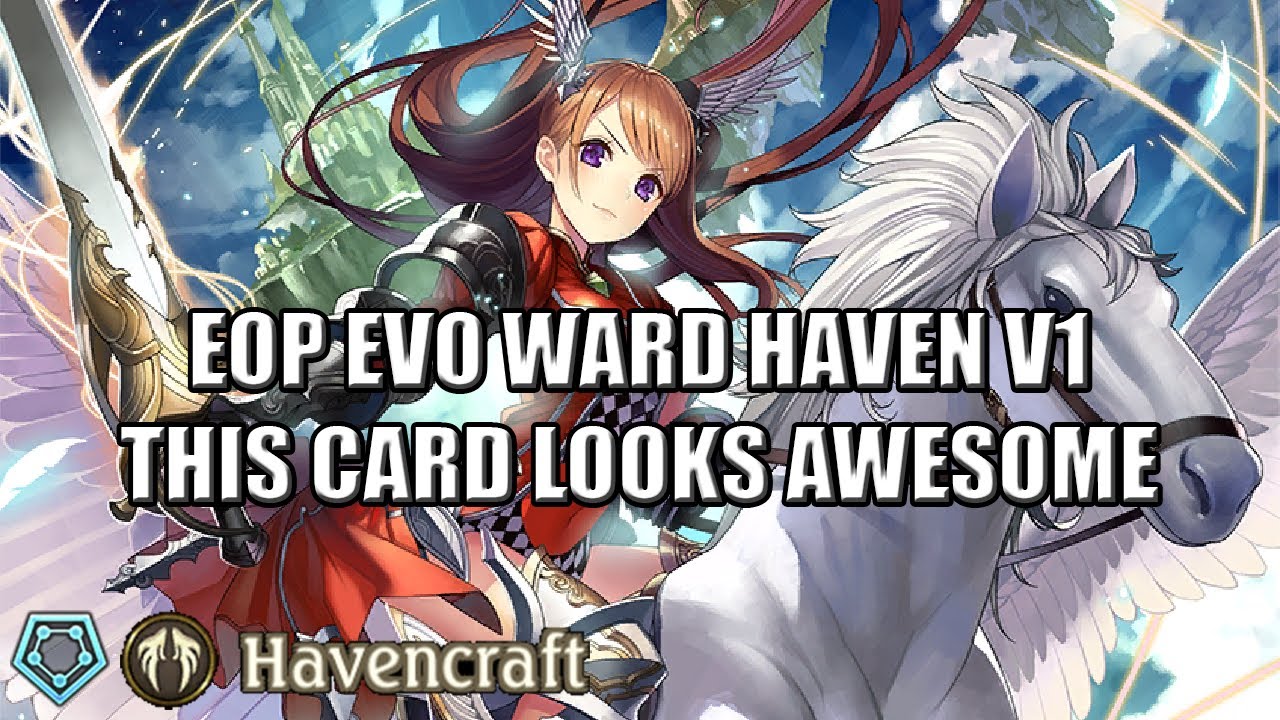 [Shadowverse]【Rotation】Havencraft ► EOP Evo Ward Haven v1-1 ★ Master Rank ║Season 69 #3526║