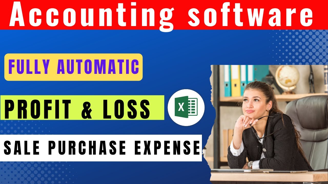 Full Accounting software in Excel | Sale purchase expenses | Profit and loss Account learning center