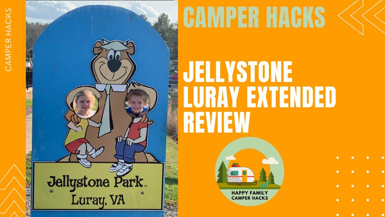 Jellystone Luray extended review and tour
