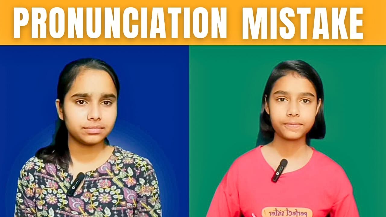 Master English Pronunciation | Correctly Pronounce Words With My Sister | Apurva Yadav