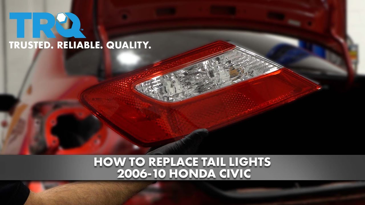 How To Replace Tail Lights 2006-10 Honda Civic