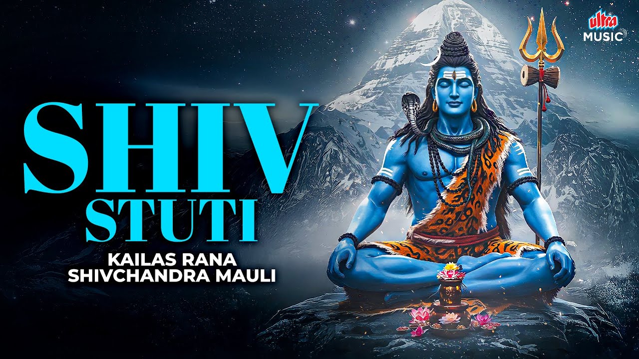 Shiv Stuti – Kailasrana Shivchandra Mauli 🕉️ Powerful Shiv Bhakti Song 2025 🙏 #LordShiva #Mahadev
