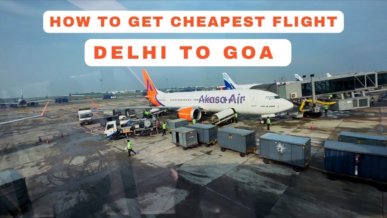 Delhi से Goa जाने की सबसे सस्ती फ्लाइट | Delhi To Goa Cheapest Flight Ticket @Mohit Travel Guru