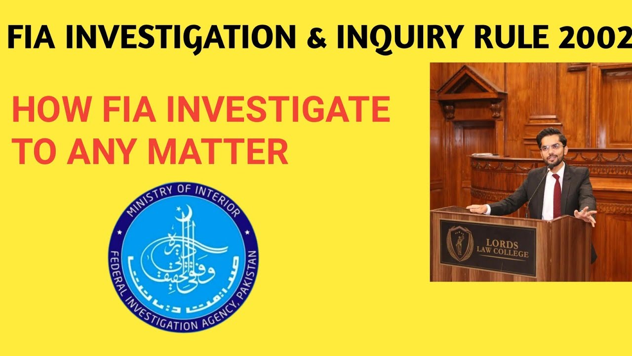FIA investigation & inquiry rule 2002 ⚖️