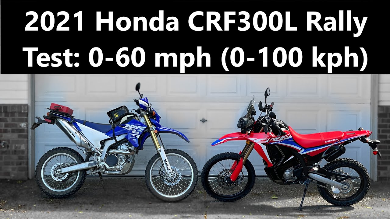Honda CRF300L Rally vs Yamaha WR250R Test: 0-60 mph (0-100 kph)
