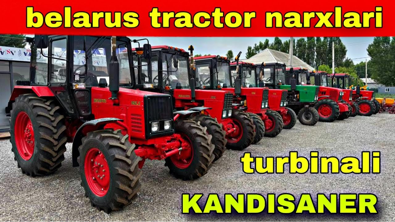 БЕЛАРУС ТРАКТОРЛАРИНИ ТОЛИК АБЗОРИ 2025 ЙИЛ