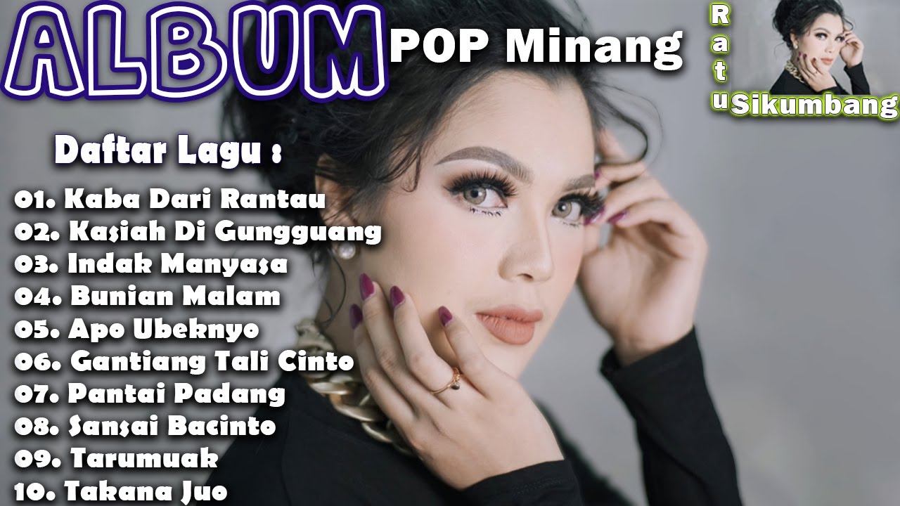 Ratu Sikumbang ( Full Album ) || Lagu Minang Terbaik & Terpopuler  | Terbaik Sepanjang Masa.