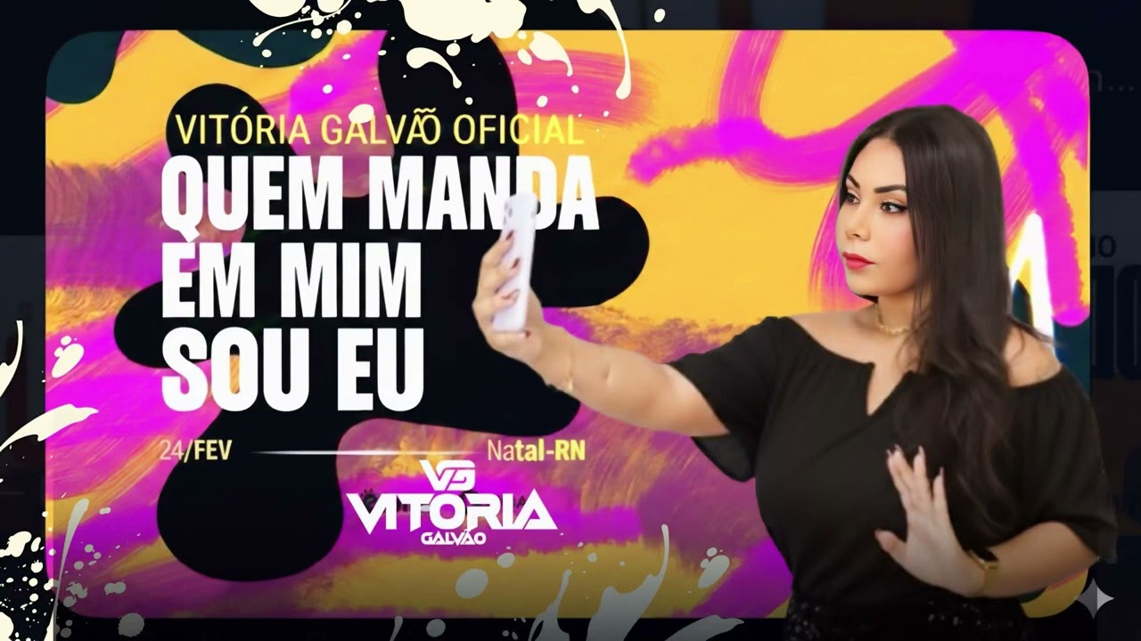 Quem manda em mim sou eu - Vitória Galvão 