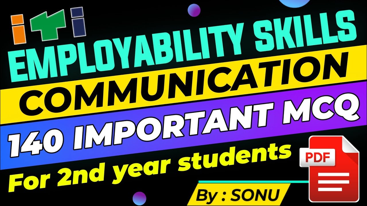 Employability skills communication MCQ questions for 2nd year ITI semester 2 important MCQs pdf