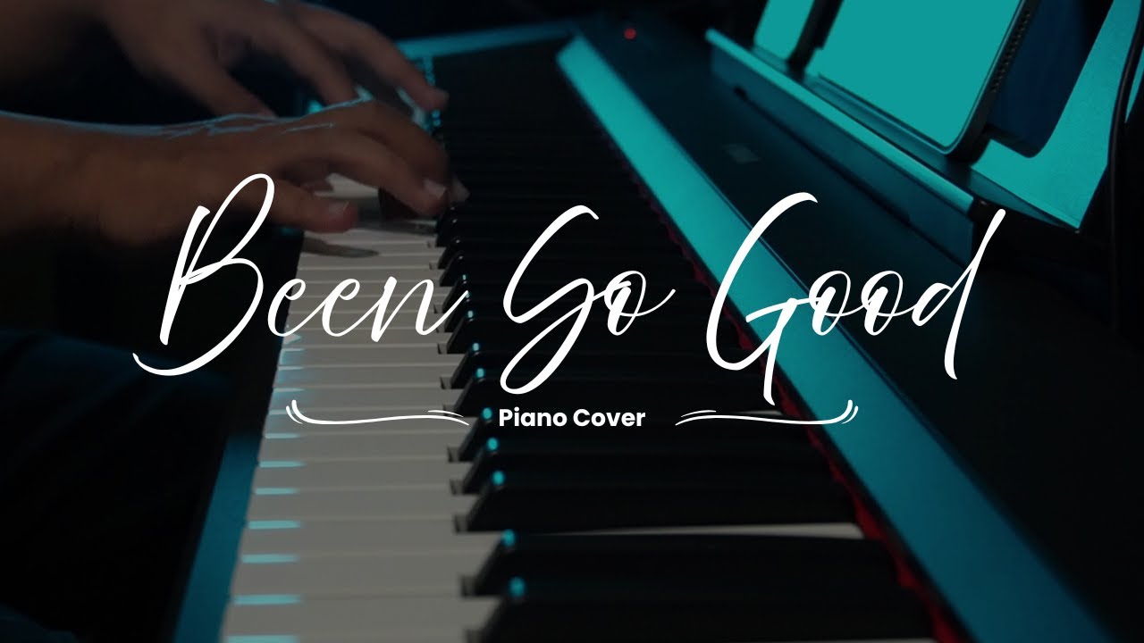 Been So Good - Piano Cover 🎹